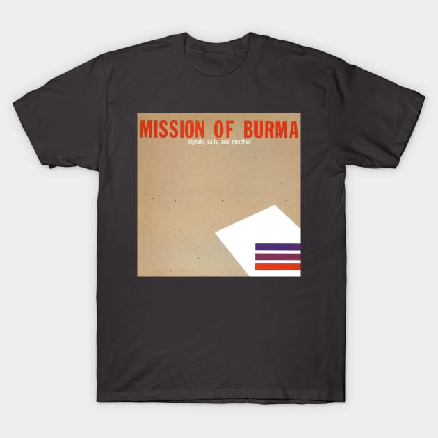 burma T-Shirt by RisingAboveBedlam